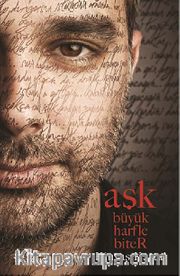 Aşk Büyük Harfle Biter