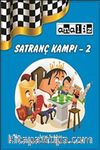 Satranç Kampı -2