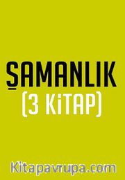 Şamanlık Seti (3 Kitap)