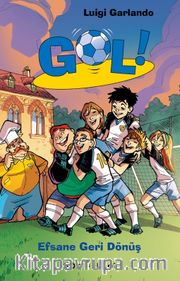 Gol 9: Efsane Geri Dönüş