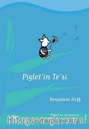 Piglet’in Te’si