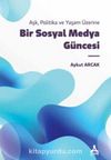 Bir Sosyal Medya Güncesi