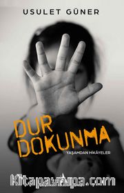Dur Dokunma