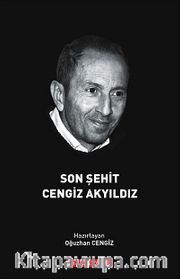 Son Şehit Cengiz Akyıldız (E-Kitap)