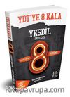 Tamamı Çözümlü YDT-YKSDİL 8 Deneme