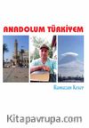 Anadolum Türkiyem