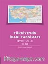 Türkiye'nin İdari Taksimatı (1920-2013) 9.Cilt