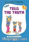 Tali Tells The Truth
