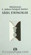 Uluslararası 5. Ankara Fotoğraf Günleri Sözel Etkinlikler