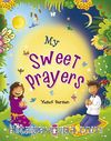 My Sweet Prayers