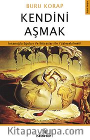 Kendini Aşmak
