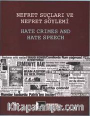 Nefret Suçları ve Nefret Söylemi