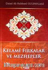 Kelami Fırkalar ve Mezhepler