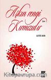 Aşkın Rengi Kırmızıdır