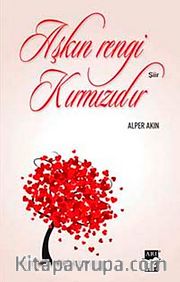 Aşkın Rengi Kırmızıdır