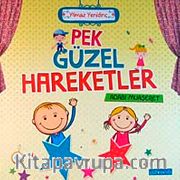 Pek Güzel Hareketler <br /> Adabı Muaşeret