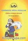 Gıringıya Heza Xeyalan / Çiroka Charles Dıckens