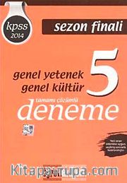 2014 KPSS Genel Yetenek Genel Kültür Sezon Finali Tamamı Çözümlü 5 Deneme