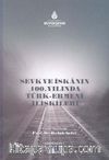 Sevk ve İskanın 100.Yılında Türk Ermeni İlişkileri