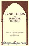Ümmü'l Kur'an ve En Hayırlı Üç Sure