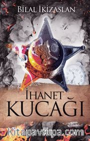 İhanet Kucağı
