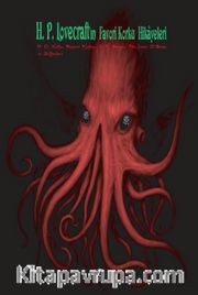 H. P. Lovecraft’ın Favori Korku Hikayeleri