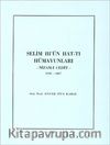 Selim III'ün Hat-tı Hümayunları / Nizam-ı Cedit (1789-1807)