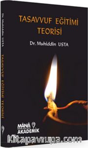 Tasavvuf Eğitimi Teorisi