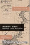 İstanbul’da Kolera & 1848 Salgını Üzerine Bir İnceleme