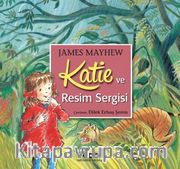 Katie ve Resim Sergisi