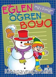 Mevsimler / Eğlen Öğren Boya
