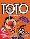 Akıllara Zarar Toto -2 / Yine Coştu