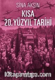 Kısa 20. Yüzyıl Tarihi