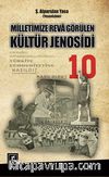 Milletimize Reva Görülen Kültür Jenosidi