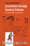 Çocukluktan Gençliğe Sanatsal Gelişme & Ressam Çocuktan Sanatçı Gence