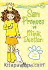 Sarı Prenses ve Minik Dostları / Mükemmel Prensesler 6