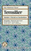 Temsiller & Vahdet-i Vücud ve Sembolizm