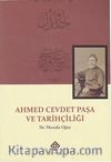 Ahmed Cevdet Paşa ve Tarihçiliği