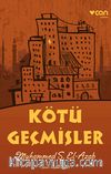 Kötü Geçmişler