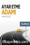 Ayar Etme Adamı