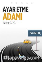 Ayar Etme Adamı
