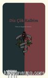 Diz Çök Kalbim
