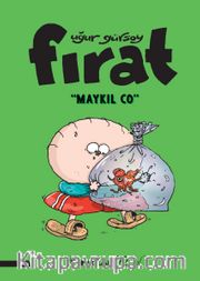 Fırat-  Maykıl Co