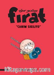 Fırat - Canım Sıkılıyo