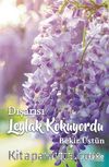 Dışarısı Leylak Kokuyordu