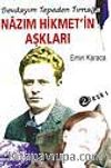 Nazım Hikmet'in Aşkları (Sevdayım Tepeden Tırnağa)