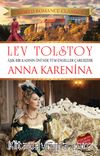 Anna Karenina & Aşık Bir Kadının Önünde Tüm Engeller Çaresizdir