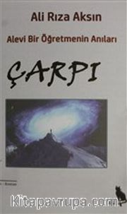 Çarpı <br /> Alevi Bir Öğretmenin Anıları