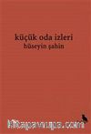 Küçük Oda İzleri