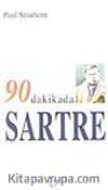 90 Dakikada Sartre